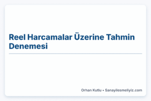 Reel Harcamalar Üzerine Tahmin Denemesi | 2000-2023